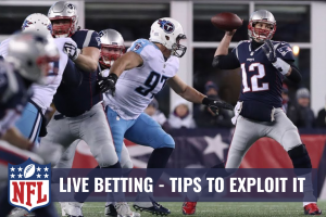 NFL Live Betting - Titans vs Patriots